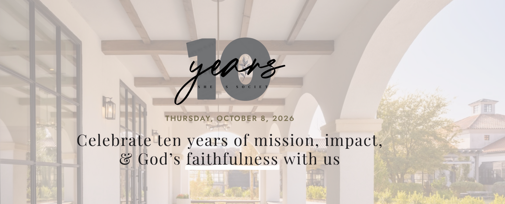 10 year Anniversary Gala- Her Story, His Glory